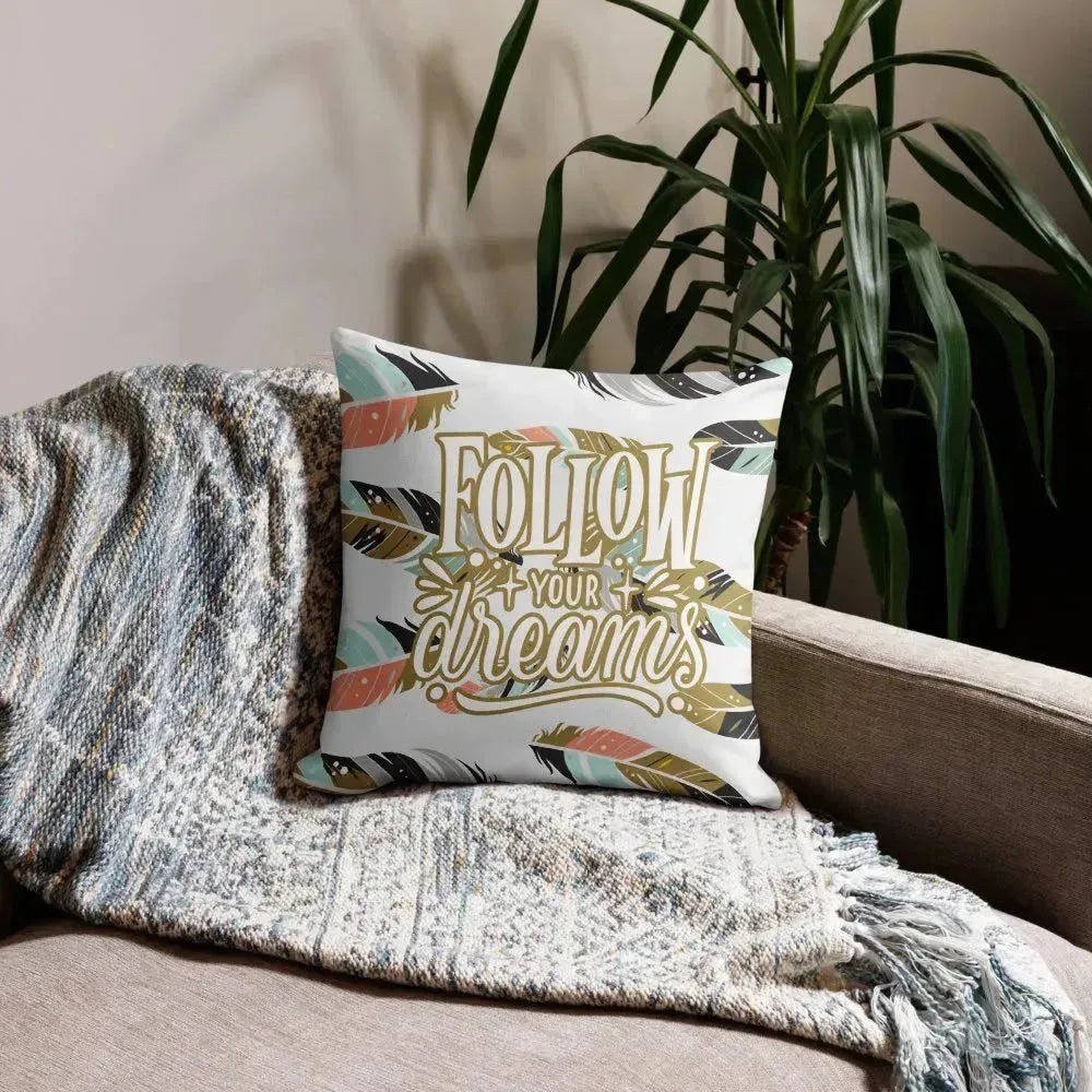 Follow Your Dreams Spun Polyester Square Pillow - Vkamian